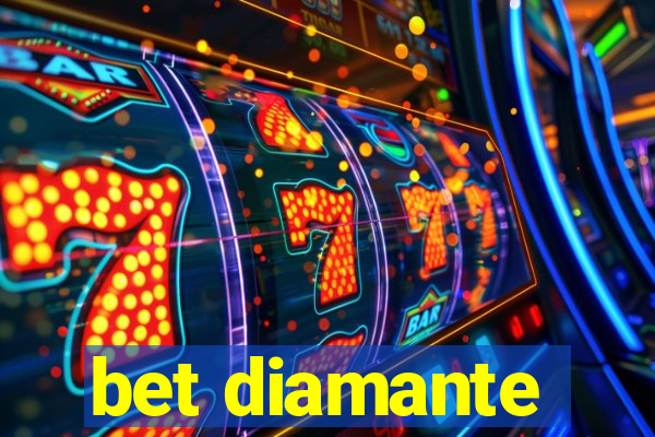 bet diamante